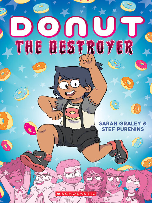 Title details for Donut the Destroyer by Sarah Graley - Available